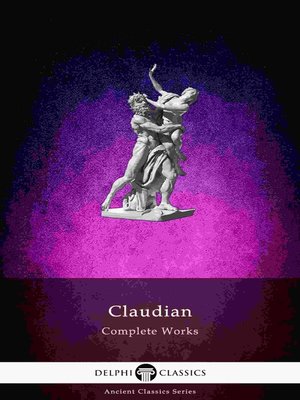Delphi Complete Works of Claudian (Illustrated) - ebook